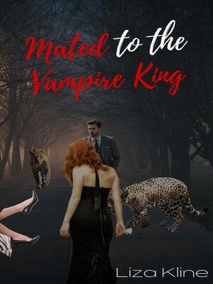 cover image of Mated to the Vampire King